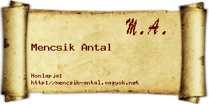 Mencsik Antal névjegykártya